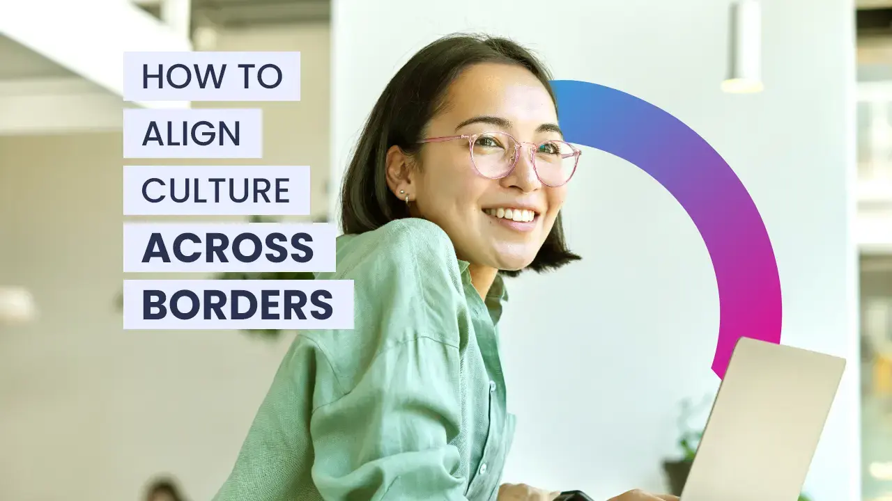 Aligning Global Culture Across Borders